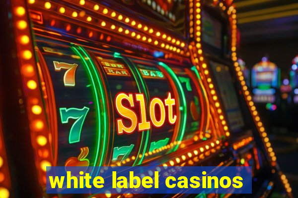 white label casinos